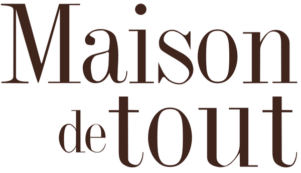 Maison de Tout